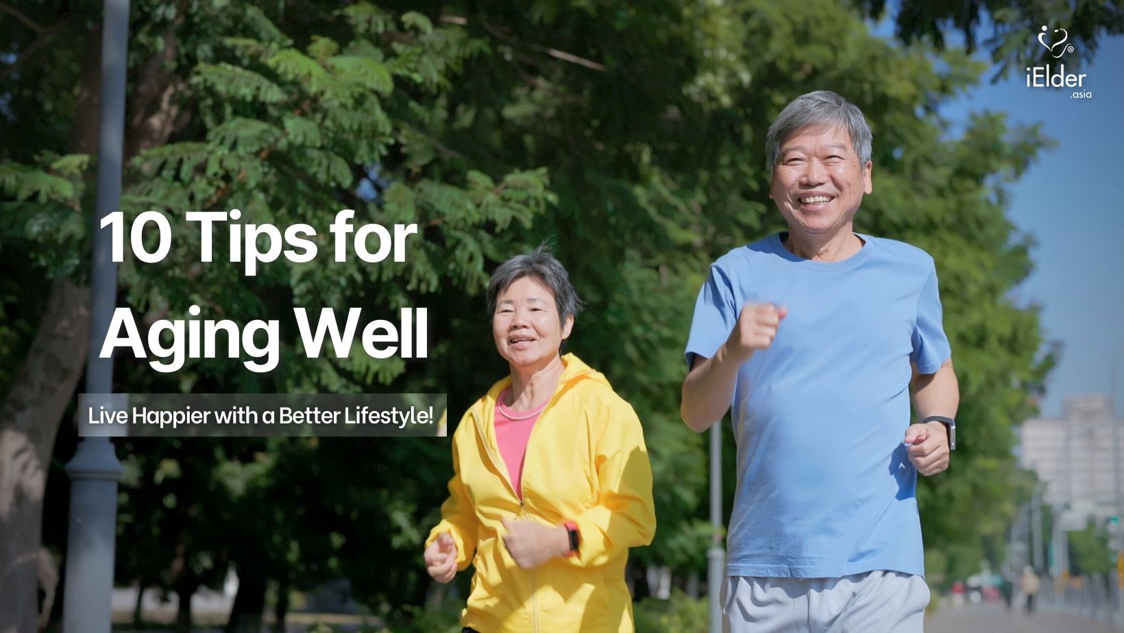 10 tips for aging well