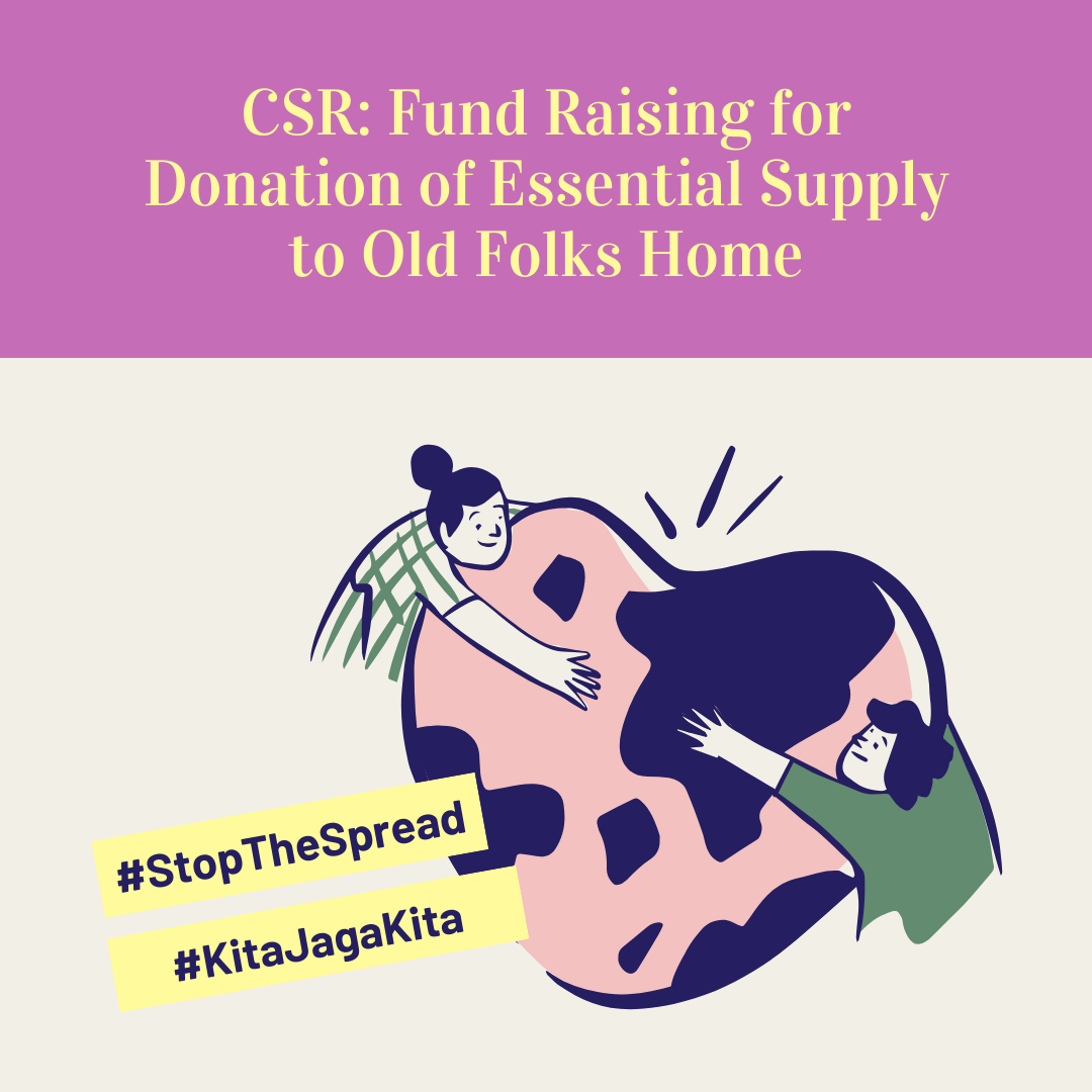 CSR: Fund Raising for Donation of Essential Supply to Old Folks Home