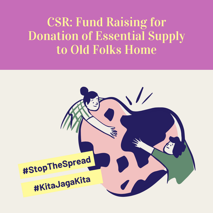 CSR: Fund Raising for Donation of Essential Supply to Old Folks Home