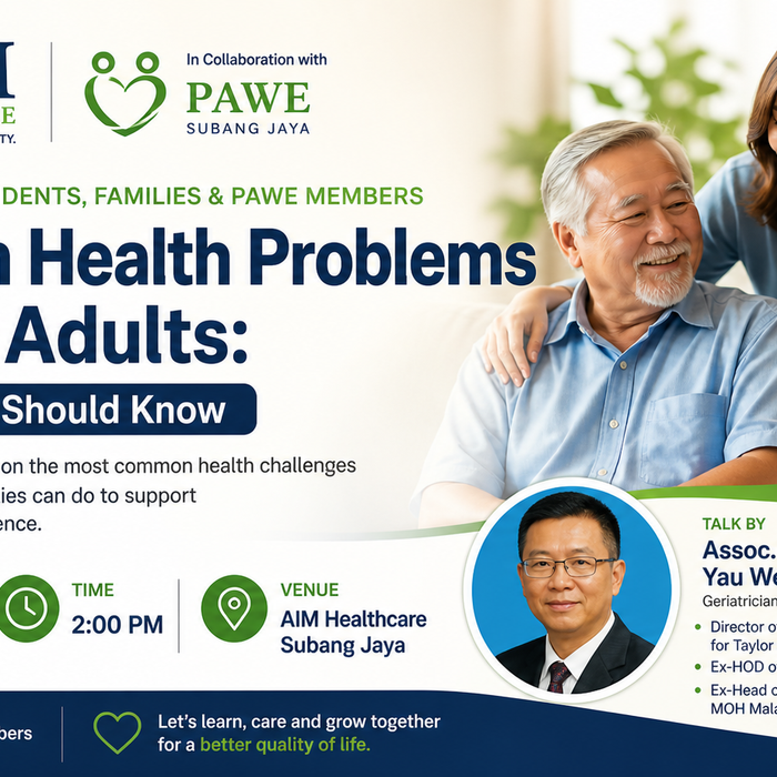 Common Health Problems in Older Adults Talks by Assoc. Prof Dr Yau Weng Keong