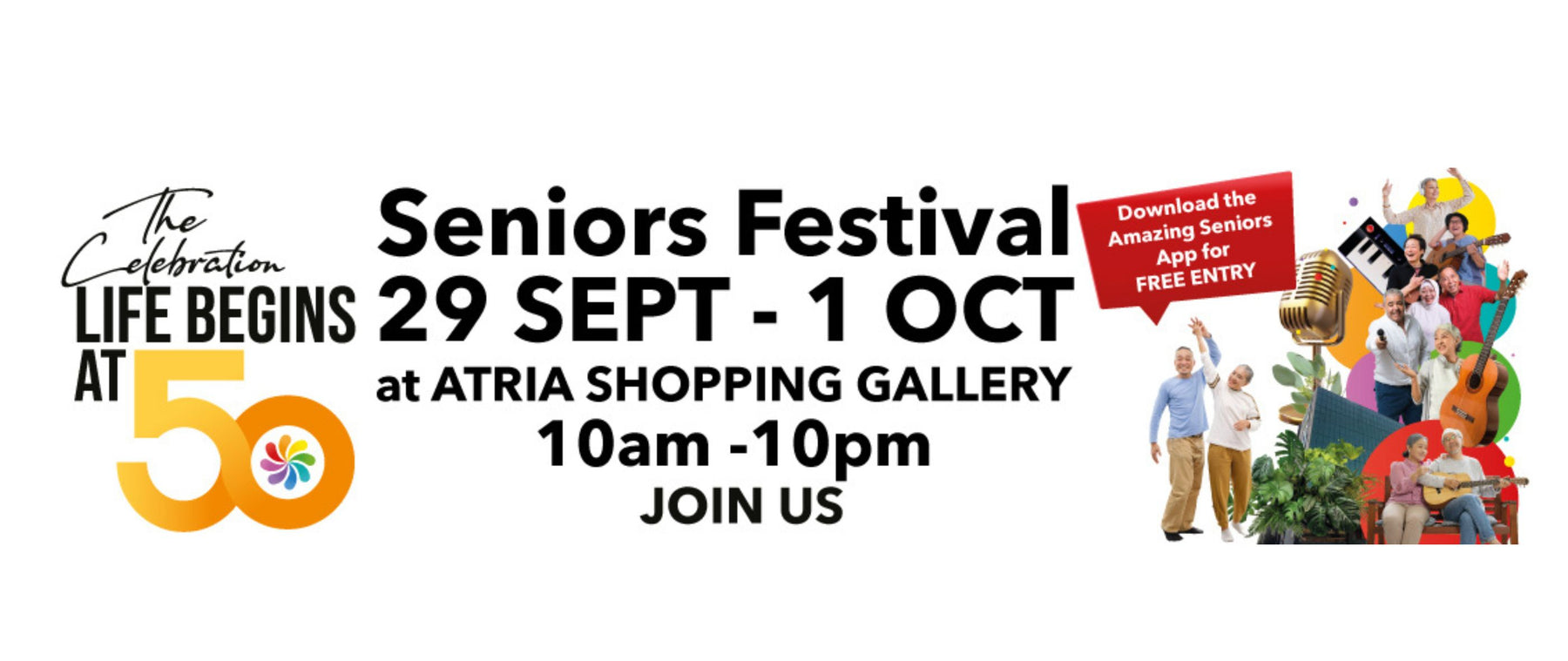 [September 2023 Event] Seniors Festival The Celebration: Life Begins at 50 | 2023 September 29th to October 1st 2023