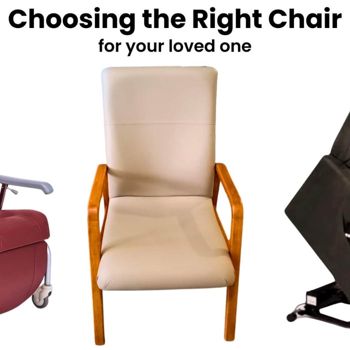 Choosing the right chair for your loved one