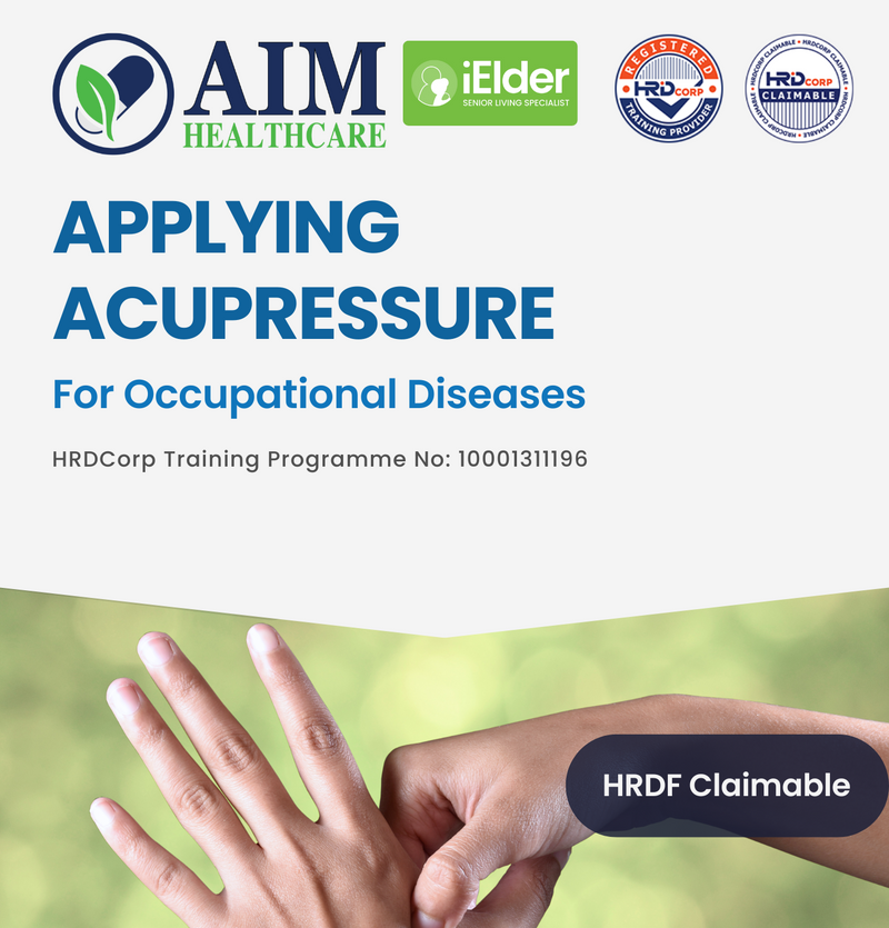 [HRD Corp Claimable] Applying Acupressure for Occupational Diseases