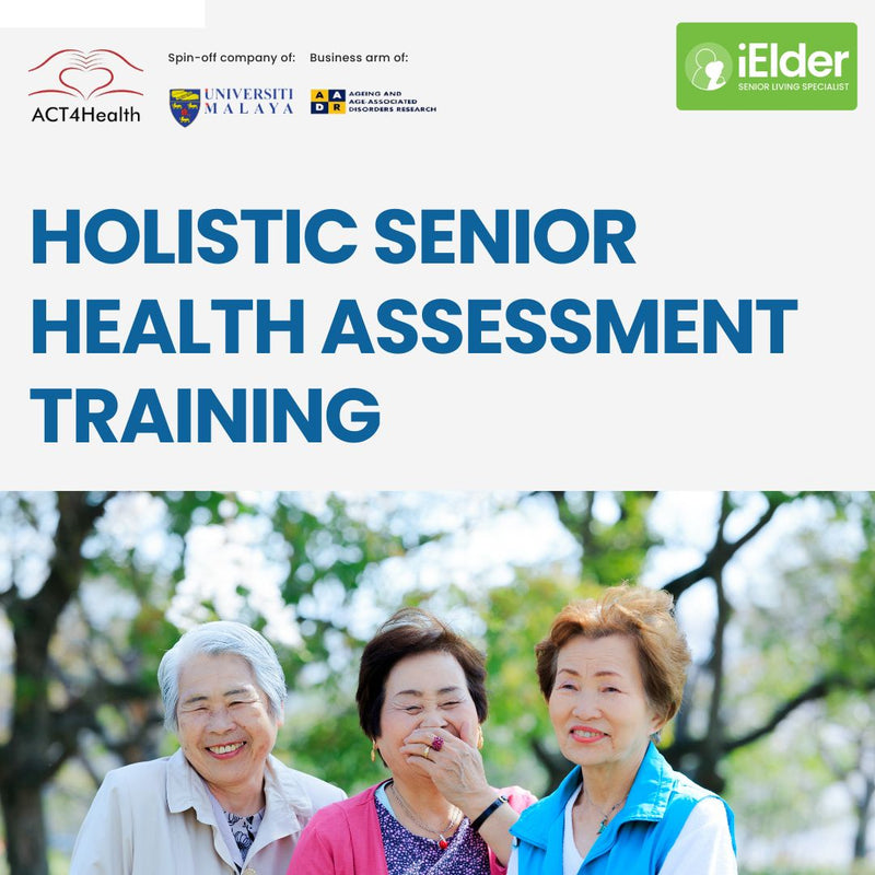 Holistic Senior Health Assessment Training (Online) | ACT4Health