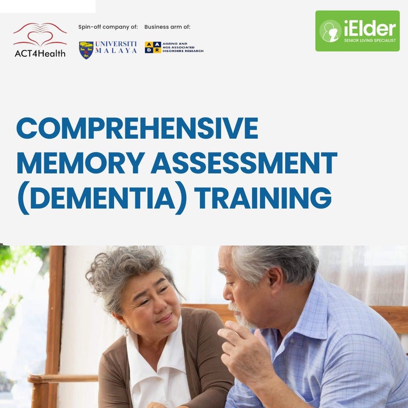 Comprehensive Memory Assessment (Dementia)Training (Online) | Act4Health